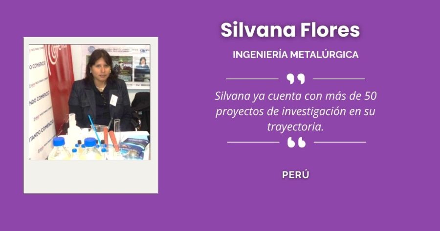 Silvana Flores, destacada ingeniera metalúrgica peruana