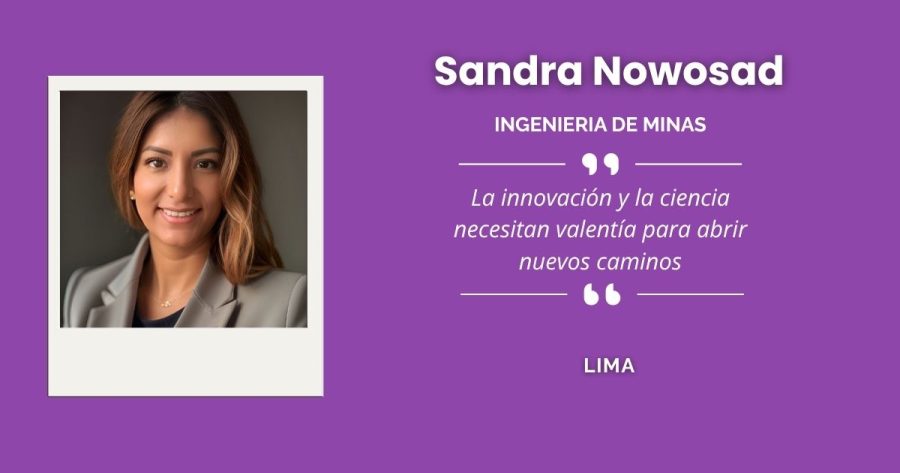 Sandra Nowosad, ingeniera de minas limeña