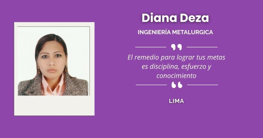 Diana Deza Daza, ingeniera metalúrgica limeña