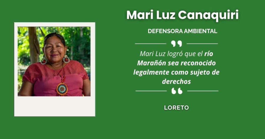 Mari Luz Canaquiri, defensora ambiental de Loreto