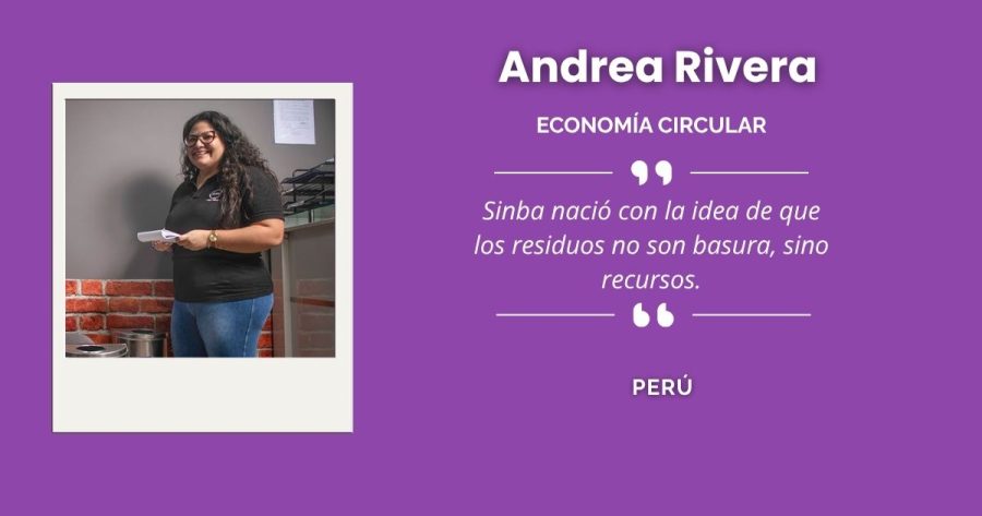 Andrea Rivera, ingeniera peruana referente en economía circular