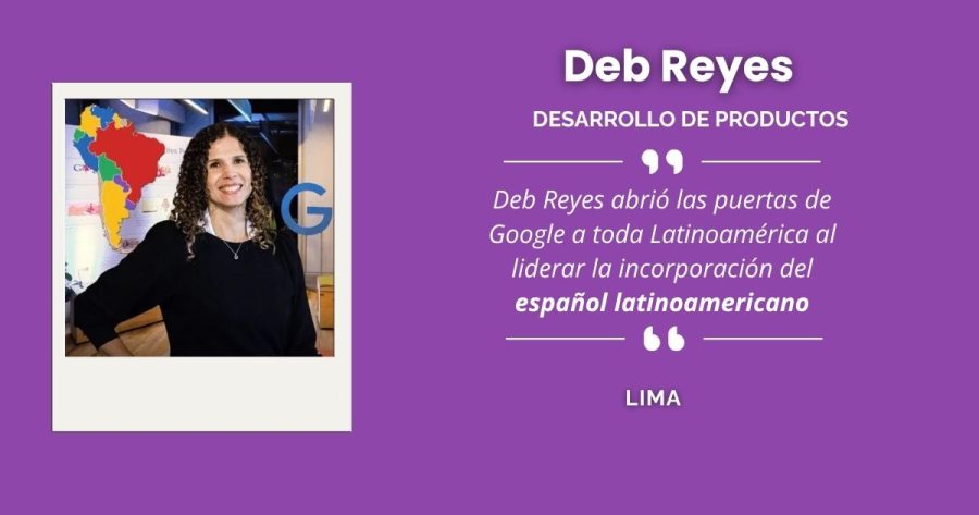 Deb Reyes, referente en desarrollo de productos (Lima)