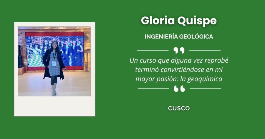Gloria Quispe, ingeniera geóloga cusqueña
